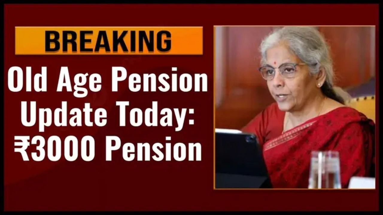 Old Age Pension Update